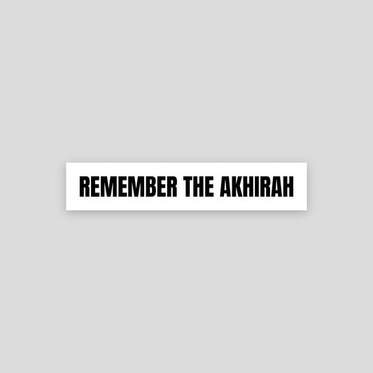 www.ninetyninestudios.de| REMEMBER THE AKHIRAH STICKER| Aufkleber | €2.99 | Revolutionary Islamic Streetwear | 99Studios